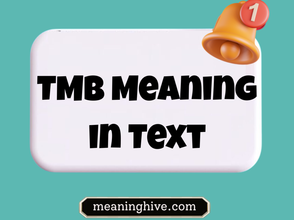 TMB Meaning in Text